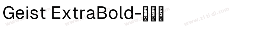 Geist ExtraBold字体转换